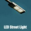 LED Street Light